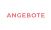 ANGEBOTE